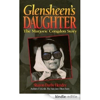 Glensheen's Daughter: The Marjorie Congdon Story (English Edition) [Kindle-editie]