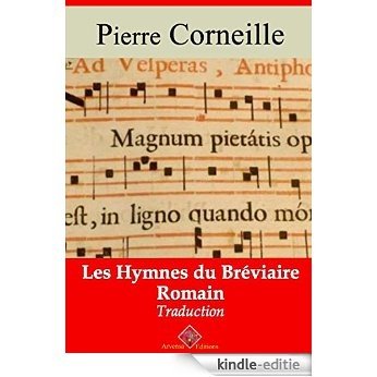 Les hymnes du bréviaire romain - Arvensa éditions (Annoté) (French Edition) [Kindle-editie]
