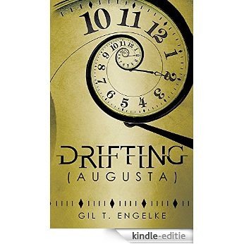 Drifting (Augusta) (English Edition) [Kindle-editie]