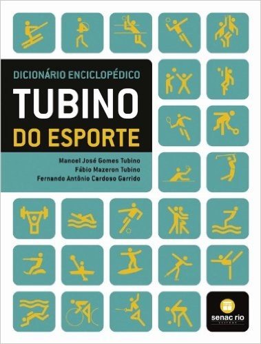 Dicionário Enciclopédico Tubino Do Esporte