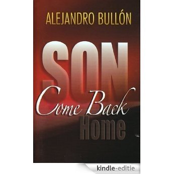 Son Come Back Home (English Edition) [Kindle-editie]