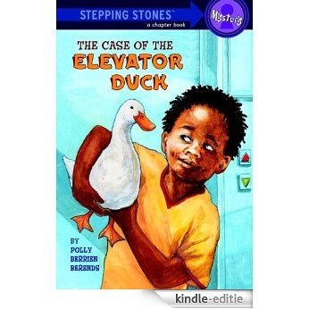 The Case of the Elevator Duck (A Stepping Stone Book(TM)) [Kindle-editie] beoordelingen
