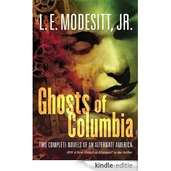 Ghosts of Columbia (Ghost Trilogy) [Kindle-editie]