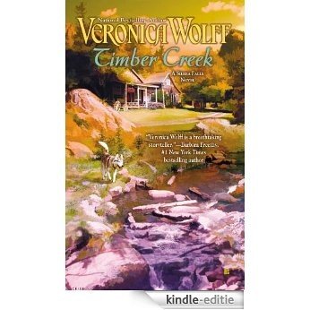 Timber Creek (A Sierra Falls Novel) [Kindle-editie] beoordelingen
