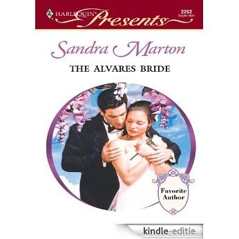 The Alvares Bride (The Barons) [Kindle-editie]