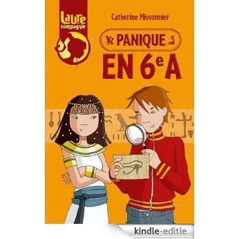 Panique en 6e A (Laure et compagnie t. 5) (French Edition) [Kindle-editie]