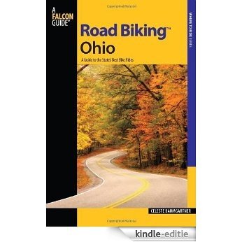 Road Biking Ohio: A Guide to the State's Best Bike Rides (Road Biking Series) [Kindle-editie] beoordelingen