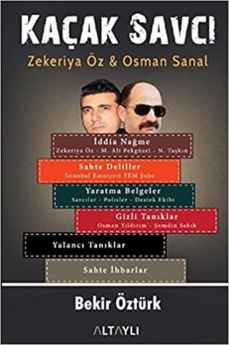 indir Kaçak Savcı: Zekeriya Öz ve Osman Şanal