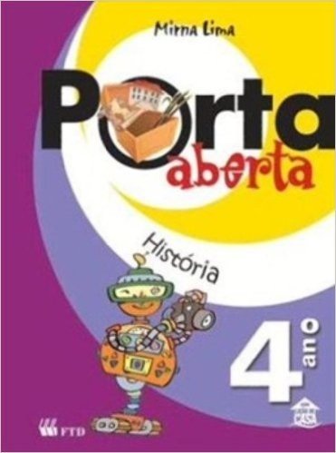 Porta Aberta - Historia - 4. Ano - 3. Serie