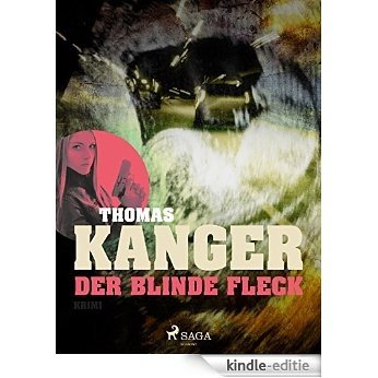 Der blinde Fleck (German Edition) [Kindle-editie]