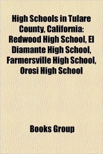 High Schools in Tulare County, California: Redwood High School, El Diamante High School, Farmersville High School, Orosi High School baixar