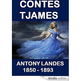 Contes Tjames : Antony Landes (French Edition) [Kindle-editie]