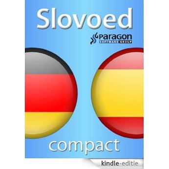 Slovoed Compact Spanish-German dictionary (Slovoed dictionaries) (Spanish Edition) [Kindle-editie]