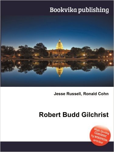 Robert Budd Gilchrist