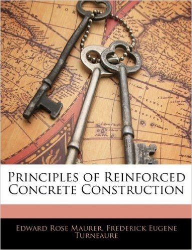 Principles of Reinforced Concrete Construction