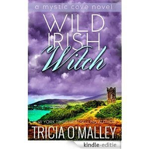 Wild Irish Witch: The Mystic Cove Series Book 6 (English Edition) [Kindle-editie]