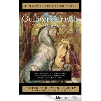 Ignatius Critical Editions: Gullivers Travels [Kindle-editie]