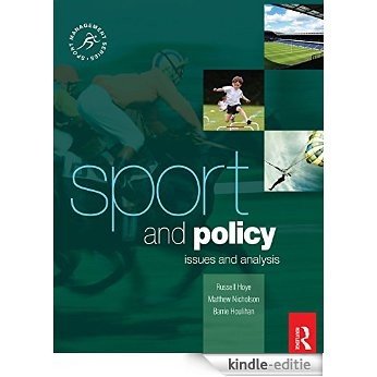 Sport and Policy (Sport Management Series) [Kindle-editie]