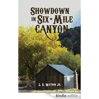 Showdown in Six-Mile Canyon (English Edition) [Kindle-editie]