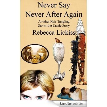 Never Say Never After Again (Never After Series Book 2) (English Edition) [Kindle-editie]