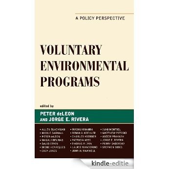 Voluntary Environmental Programs: A Policy Perspective (Studies in Public Policy) [Kindle-editie]