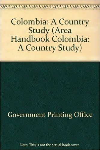 Colombia: A Country Study