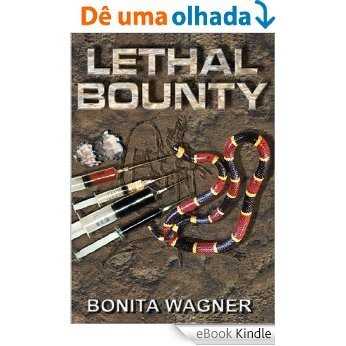 Lethal Bounty (English Edition) [eBook Kindle]
