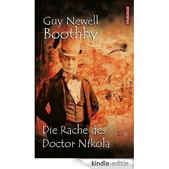 Die Rache des Doctor Nikola (German Edition) [Kindle-editie]