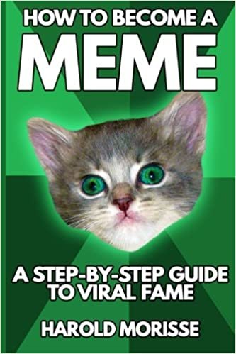 indir How to Become a Meme: [Novelty Notebook]
