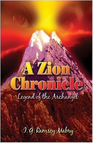 A Zion Chronicle: Legend of the Archangel