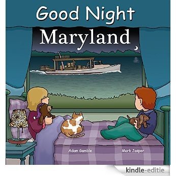 Good Night Maryland (Good Night Our World) [Kindle-editie]