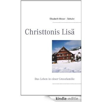 Christtonis Lisä: Das Leben in einer Grossfamilie [Kindle-editie]