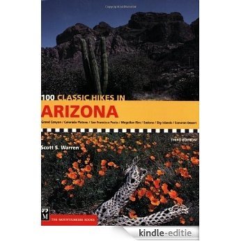 100 Classic Hikes in Arizona [Kindle-editie]