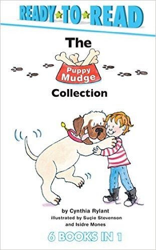 The Puppy Mudge Collection: Puppy Mudge Takes a Bath; Puppy Mudge Wants to Play; Puppy Mudge Has a Snack; Puppy Mudge Loves His Blanket; Puppy Mudge Finds a Friend; Henry and Mudge -- The First Book
