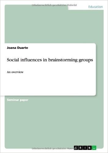 Social Influences in Brainstorming Groups