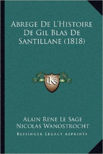 Abrege de L'Histoire de Gil Blas de Santillane (1818)