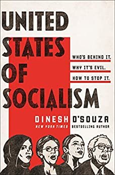 United States of Socialism: Who's Behind It. Why It's Evil. How to Stop It. (English Edition)