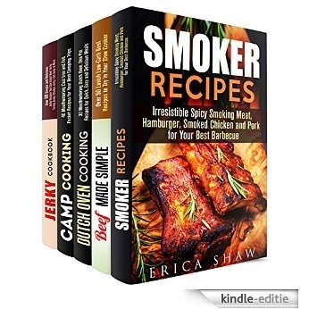 Meat Recipes and Outdoor Cooking Box Set (5 in 1): Over 200 Smiking Meat, Slow Cooker Beef, Dutch Oven, Foil Packet and Jerky Recipes for True Meat Lovers (Smoker Recipes & Jerky) (English Edition) [Kindle-editie]