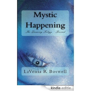 Mystic Happening (The Dawning Trilogy (Book Pack 1-3)) (English Edition) [Kindle-editie]