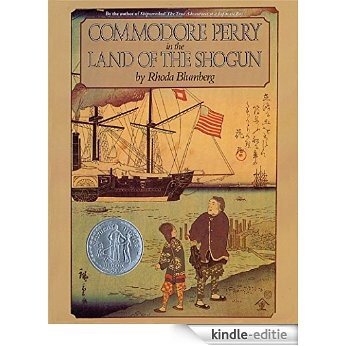 Commodore Perry in the Land of the Shogun [Kindle-editie]