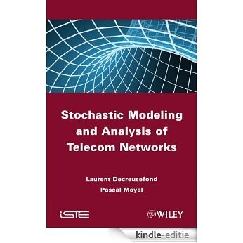Stochastic Modeling and Analysis of Telecoms Networks [Kindle-editie] beoordelingen