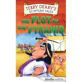Egyptian Tales: The Plot on the Pyramid [Kindle-editie]
