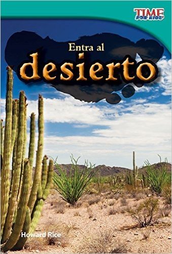 Entra en el Desierto = Step Into the Desert