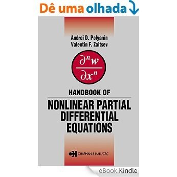 Handbook of Nonlinear Partial Differential Equations [Réplica Impressa] [eBook Kindle]