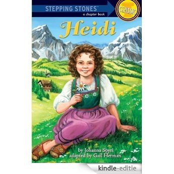 Heidi (A Stepping Stone Book(TM)) [Kindle-editie]