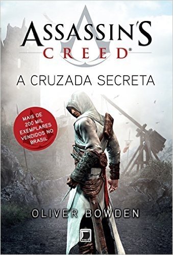 Assassin's Creed. A Cruzada Secreta