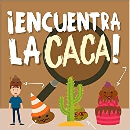 indir ¡Encuentra La Caca!: Un divertido libro de búsqueda para niños de 2 a 5 años