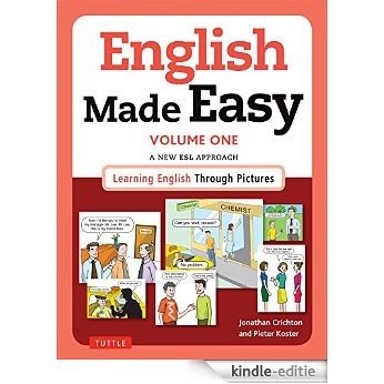 English Made Easy Volume One: British Edition: A New ESL Approach: Learning English Through Pictures: 1 [Kindle-editie]
