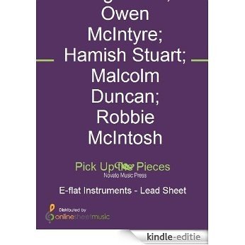 Pick Up the Pieces - E-flat Instruments [Kindle-editie]
