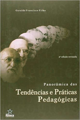 Panorama Das Tendencias E Praticas Pedagogicas